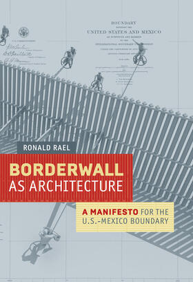 Rael |  Borderwall as Architecture | Buch |  Sack Fachmedien