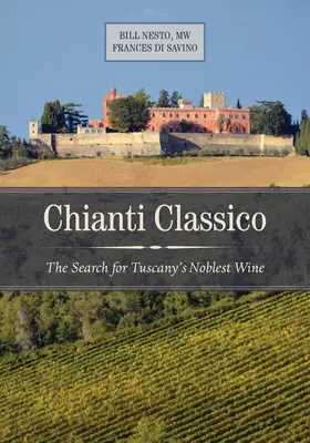 Nesto / Di Savino |  Chianti Classico | Buch |  Sack Fachmedien