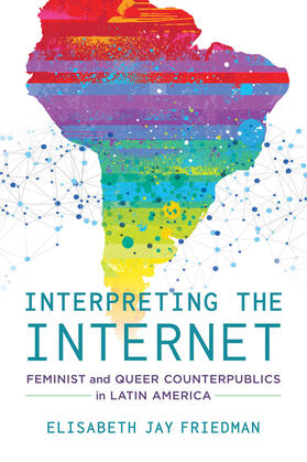 Friedman |  Interpreting the Internet | Buch |  Sack Fachmedien