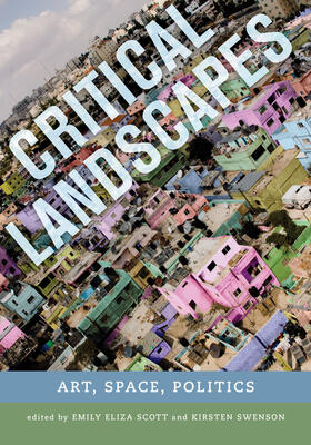 Scott / Swenson |  Critical Landscapes | Buch |  Sack Fachmedien