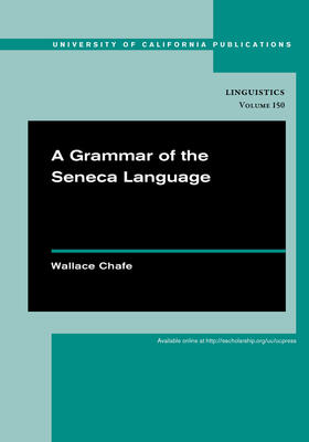 Chafe |  A Grammar of the Seneca Language V149 | Buch |  Sack Fachmedien