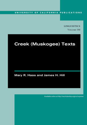 Haas / Hill |  Creek (Muskogee) Texts | Buch |  Sack Fachmedien