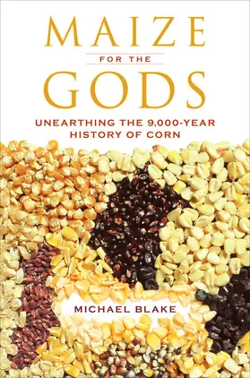 Blake |  Maize for the Gods | Buch |  Sack Fachmedien