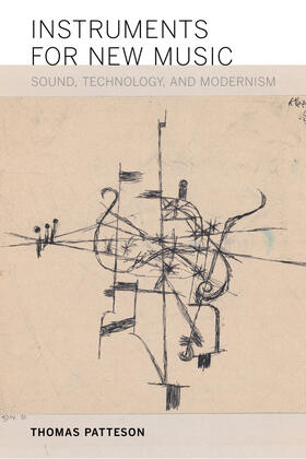 Patteson |  Instruments for New Music | Buch |  Sack Fachmedien