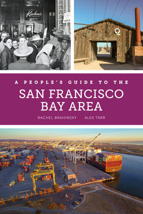 Brahinsky / Tarr |  A People's Guide to the San Francisco Bay Area | Buch |  Sack Fachmedien