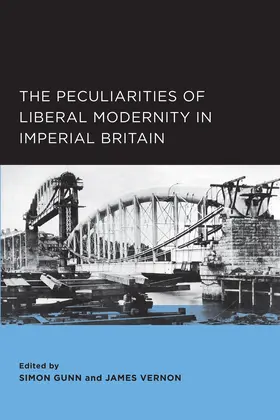 Vernon / Gunn |  The Peculiarities of Liberal Modernity in Imperial Britain | Buch |  Sack Fachmedien