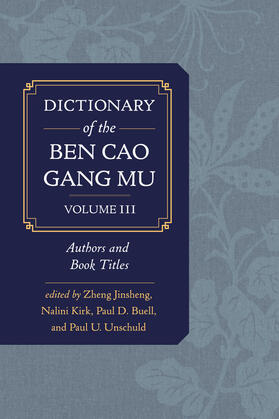 Jinsheng / Kirk / Buell |  Dictionary of the Ben cao gang mu, Volume 3 | Buch |  Sack Fachmedien