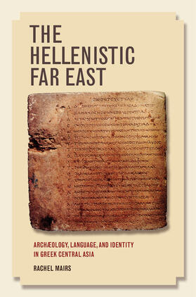 Mairs |  The Hellenistic Far East | Buch |  Sack Fachmedien