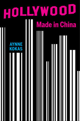 Kokas |  Hollywood Made in China | Buch |  Sack Fachmedien