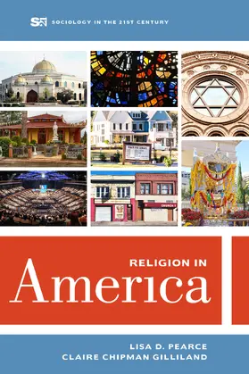 Pearce / Chipman Gilliland |  Religion in America | Buch |  Sack Fachmedien