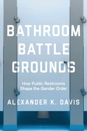 Davis |  Bathroom Battlegrounds | Buch |  Sack Fachmedien