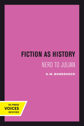Bowersock |  Fiction as History | Buch |  Sack Fachmedien