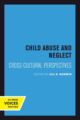 Korbin |  Child Abuse and Neglect | Buch |  Sack Fachmedien