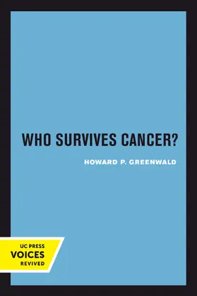 Greenwald |  Who Survives Cancer? | Buch |  Sack Fachmedien