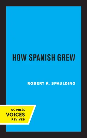 Spaulding |  How Spanish Grew | eBook | Sack Fachmedien