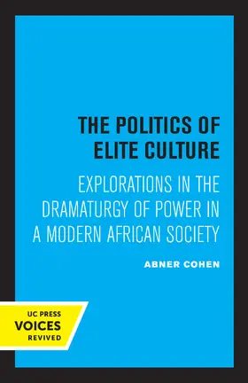 Cohen |  The Politics of Elite Culture | eBook | Sack Fachmedien