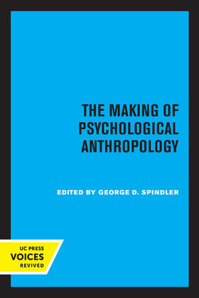 Spindler |  The Making of Psychological Anthropology | eBook | Sack Fachmedien