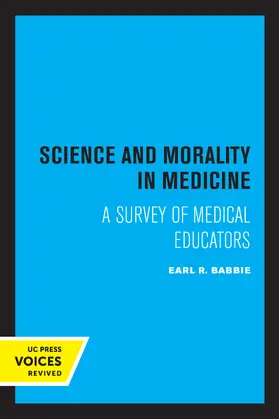 Babbie |  Science and Morality in Medicine | eBook | Sack Fachmedien