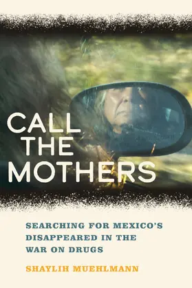 Muehlmann |  Call the Mothers | Buch |  Sack Fachmedien