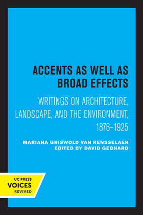 Van Rensselaer / Gebhard |  Accents as Well as Broad Effects | eBook | Sack Fachmedien