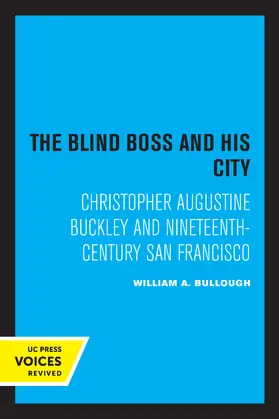 Bullough |  The Blind Boss and His City | eBook | Sack Fachmedien