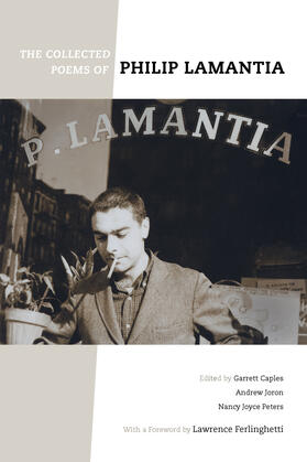 Lamantia / Caples / Joron |  The Collected Poems of Philip Lamantia | Buch |  Sack Fachmedien