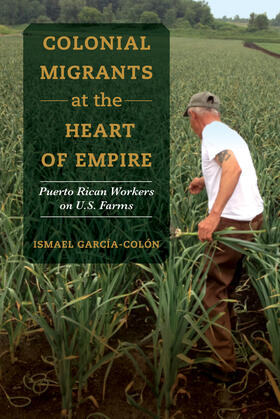 Garcia-Colon / García-Colón |  Colonial Migrants at the Heart of Empire | Buch |  Sack Fachmedien