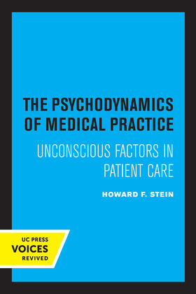 Stein |  The Psychodynamics of Medical Practice | eBook | Sack Fachmedien