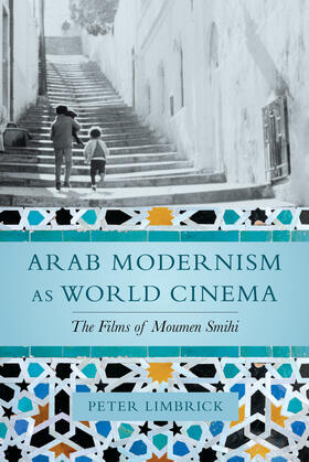 Limbrick |  Arab Modernism as World Cinema | Buch |  Sack Fachmedien