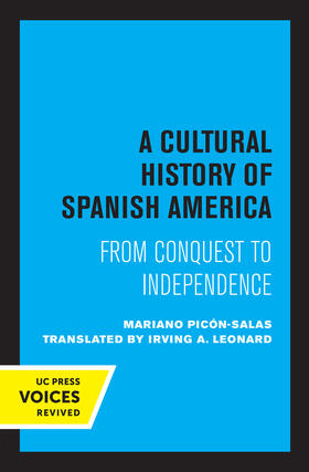 Picón-Salas |  A Cultural History of Spanish America | eBook | Sack Fachmedien