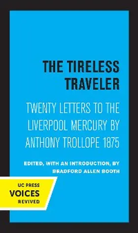 Trollope |  The Tireless Traveler | eBook | Sack Fachmedien