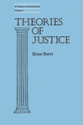 Barry |  Theories of Justice | eBook | Sack Fachmedien