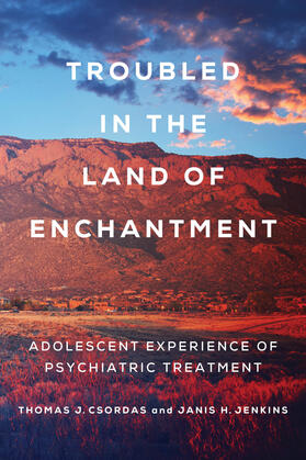 Jenkins / Csordas |  Troubled in the Land of Enchantment | Buch |  Sack Fachmedien