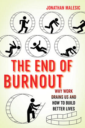 Malesic |  The End of Burnout | Buch |  Sack Fachmedien