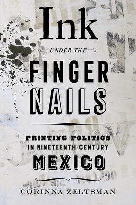 Zeltsman |  Ink under the Fingernails | Buch |  Sack Fachmedien
