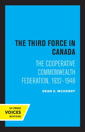 Mchenry |  The Third Force in Canada | eBook | Sack Fachmedien