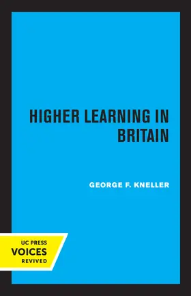 Kneller |  Higher Learning in Britain | eBook | Sack Fachmedien