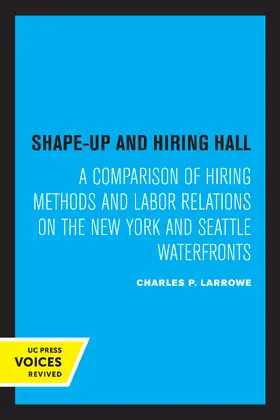 Larrowe |  Shape-Up and Hiring Hall | eBook | Sack Fachmedien