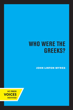 Myres |  Who Were the Greeks? | eBook | Sack Fachmedien