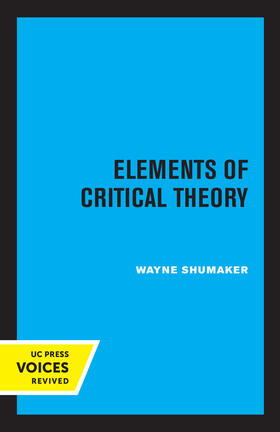 Shumaker |  Elements of Critical Theory | eBook | Sack Fachmedien