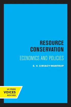 Ciriacy-Wantrup |  Resource Conservation | eBook | Sack Fachmedien