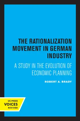 Brady |  The Rationalization Movement in German Industry | eBook | Sack Fachmedien