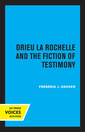 Grover |  Drieu La Rochelle and the Fiction of Testimony | eBook | Sack Fachmedien