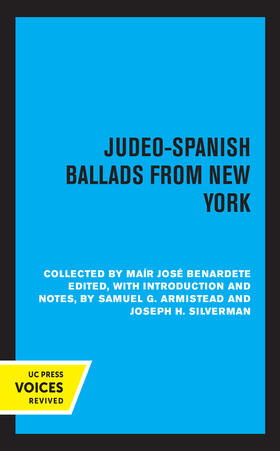 Armistead / Silverman / Benardete |  Judeo-Spanish Ballads from New York | Buch |  Sack Fachmedien