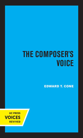Cone |  The Composer's Voice | Buch |  Sack Fachmedien