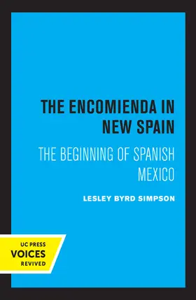 Simpson |  The Encomienda in New Spain | Buch |  Sack Fachmedien