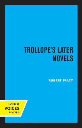 Tracy |  Trollope's Later Novels | Buch |  Sack Fachmedien