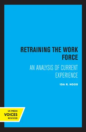 Hoos |  Retraining the Work Force | Buch |  Sack Fachmedien