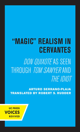 Serrano-Plaja |  Magic Realism in Cervantes | Buch |  Sack Fachmedien