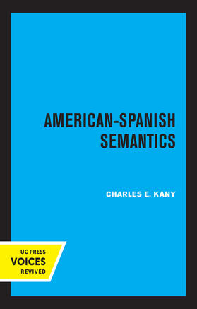 Kany |  American-Spanish Semantics | Buch |  Sack Fachmedien